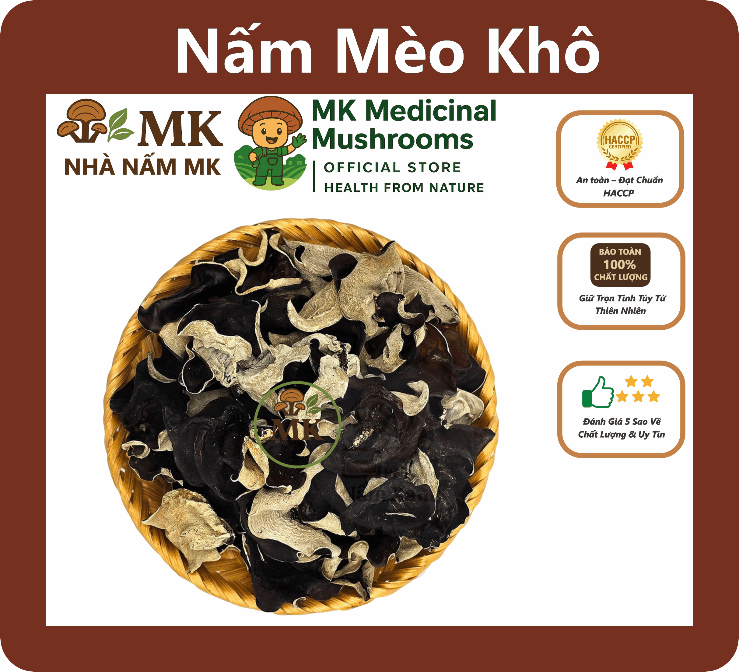 NẤM MÈO KHÔ - NẤM MỘC NHĨ - NẤM DƯỢC LIỆU MK - KHÔ GIÒN NGON, GIÀU SẮT BỔ MÁU, TỐT TIM MẠCH