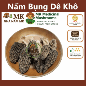 NẤM BỤNG DÊ KHÔ – NẤM MOREL KHÔ – NẤM DƯỢC LIỆU MK